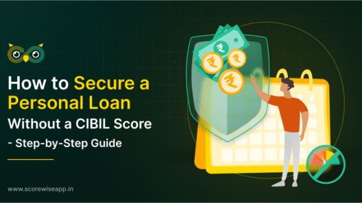 Loan without CIBIL